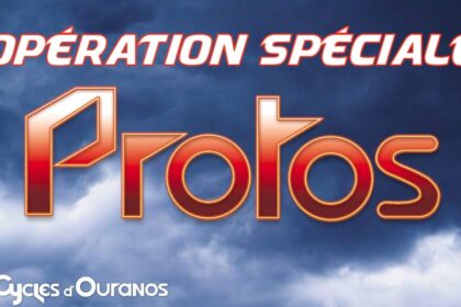 Opération PROTOS pour les Cycles d'Ouranos par ReginHart